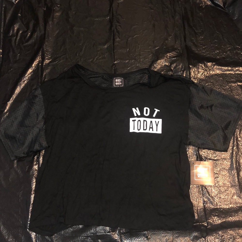 Riot Queen top “Not today Maybe tomorrow”